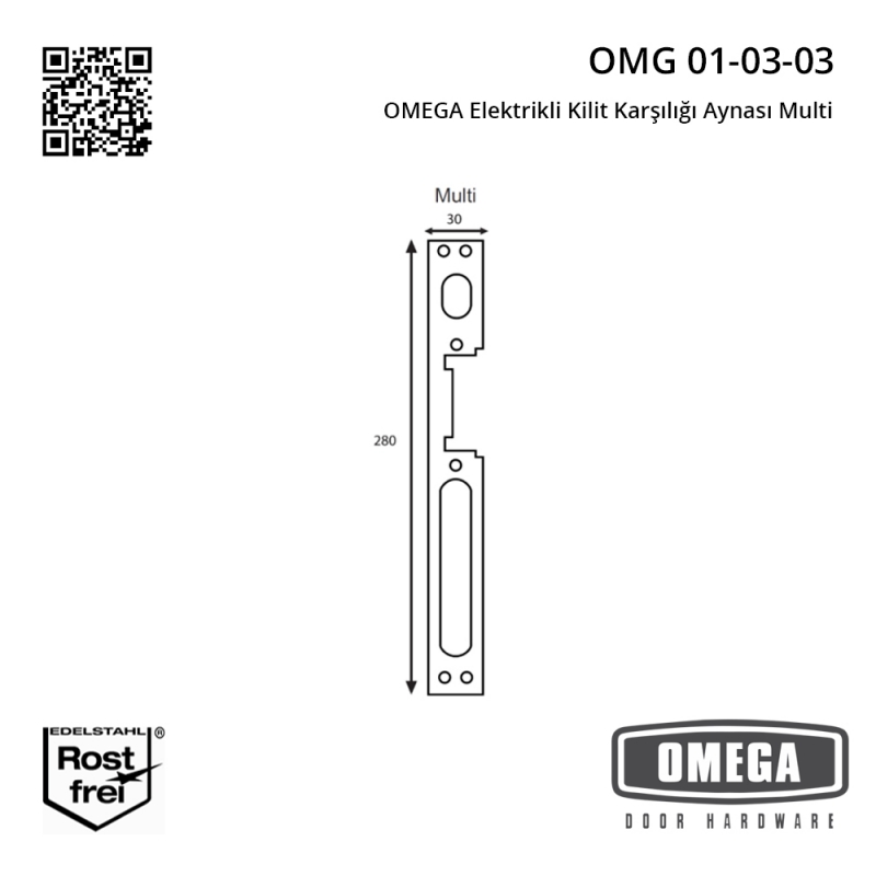 OMEGA Elektrikli Kilit Karşılığı Aynası Multi