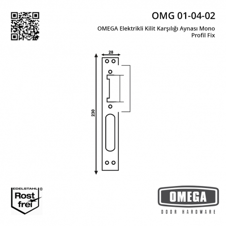 OMEGA Elektrikli Kilit Karşılığı Aynası Mono Profil Fix