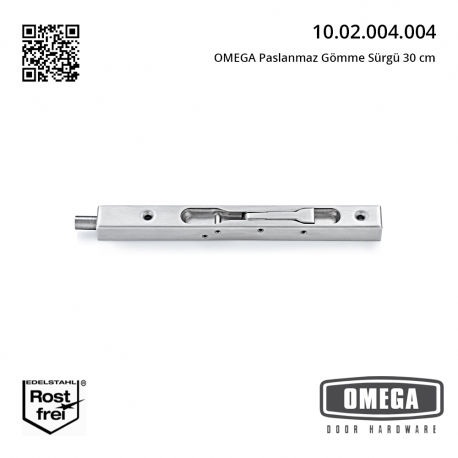 OMEGA Paslanmaz Gömme Sürgü 30 cm