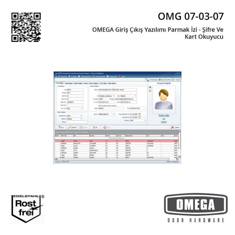 OMEGA Giriş Çıkış Yazılımı Parmak İzi - Şifre ve Kart Okuyucu