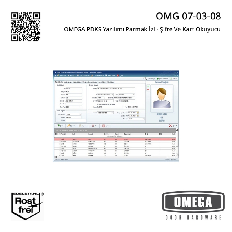 OMEGA PDKS Yazılımı Parmak İzi - Şifre ve Kart Okuyucu