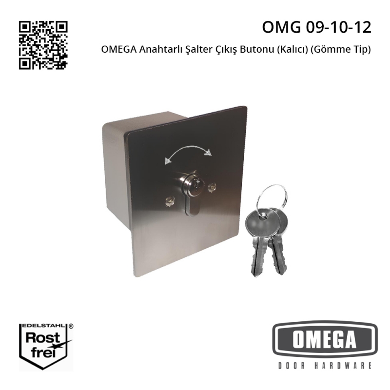 OMEGA Anahtarlı Şalter Çıkış Butonu (Kalıcı) (Gömme Tip)