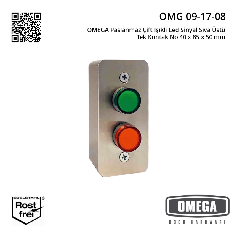 OMEGA Paslanmaz Çift Işıklı Led Sinyal Sıva Üstü Tek Kontak No 40 x 85 x 50 mm