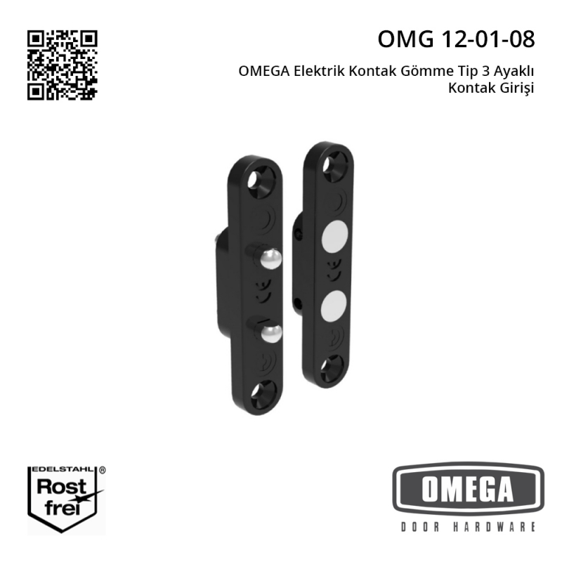 OMEGA Elektrik Kontak Gömme Tip 3 Ayaklı Kontak Girişi