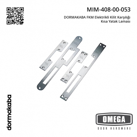 DORMAKABA FKM Elektrikli Kilit Karşılığı Kısa Yatak Laması