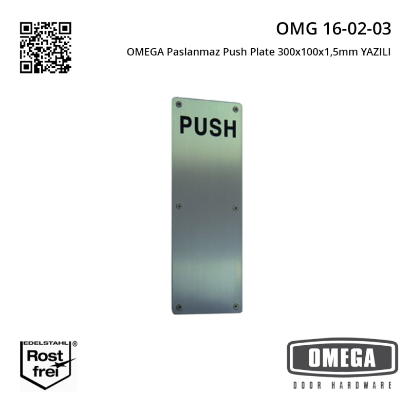 OMEGA Paslanmaz Push Plate 300x100x1,5mm YAZILI