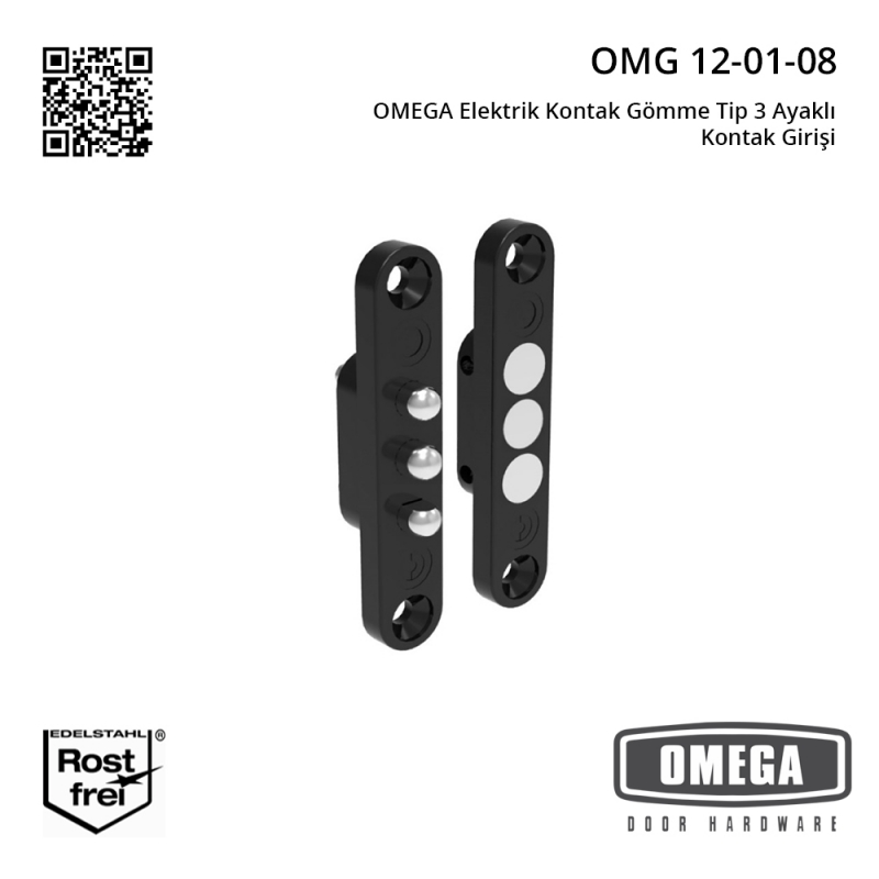OMEGA Elektrik Kontak Gömme Tip 3 Ayaklı Kontak Girişi